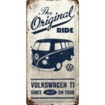 VW Bulli the Original Ride - Blechschild 25 x 50 cm
